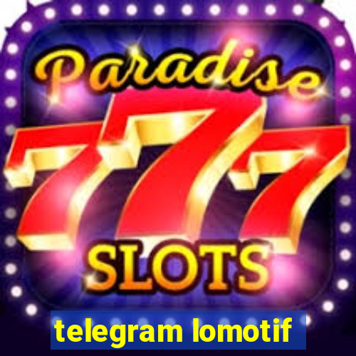 telegram lomotif